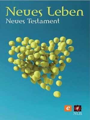 cover image of Neues Leben. Die Bibel – Neues Testament